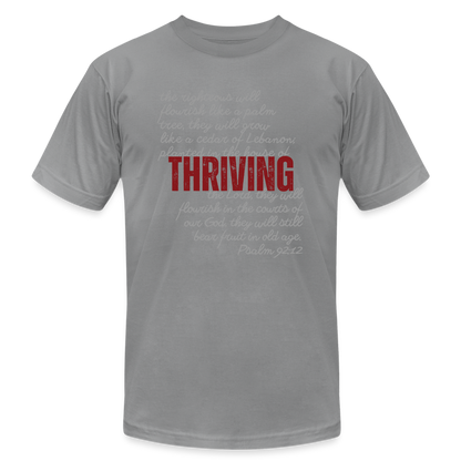 Thriving Unisex Jersey T-Shirt - slate