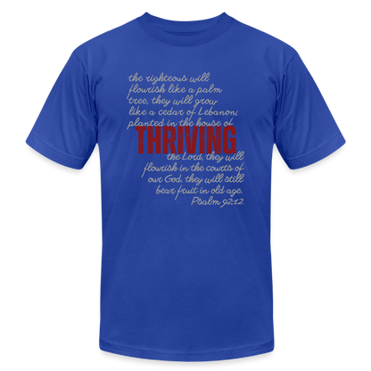 Thriving Unisex Jersey T-Shirt - royal blue